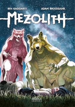 Mezolith #2. Sueños y pesadillas de la Edad de piedra