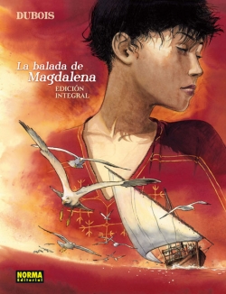 La Balada De La Magdalena. Edición Integral