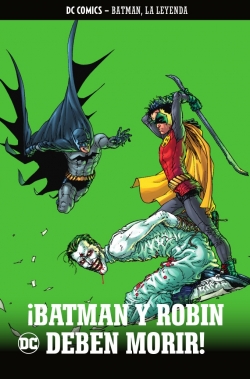 Batman, la leyenda #22. ¡Batman y Robin deben morir!