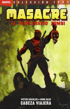 Masacre: El Mercenario Zombie #1