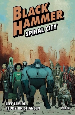 Black Hammer #9. Spiral City