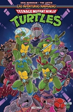 Teenage mutant ninja turtles. Las aventuras animadas #1
