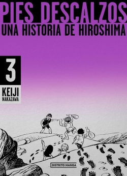 Pies descalzos. Una historia de Hiroshima #3