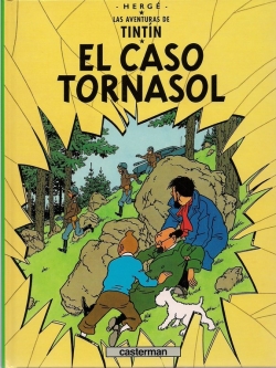 Las aventuras de Tintín. Edición aniversario #18. El caso Tornasol