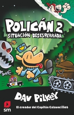 Policán #2. Situación desesperada