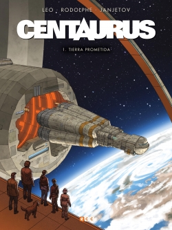 Centaurus #1. Tierra prometida