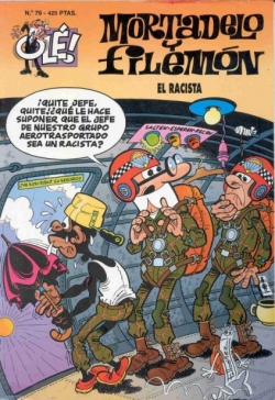 Olé Mortadelo #79. El racista