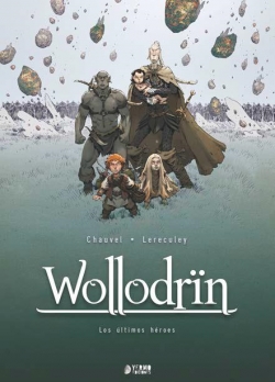 Wollodrin #5. Los últimos héroes