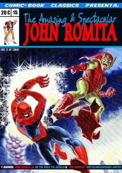 Comic-book classics presenta #15. The Amazing & Spectacular John Romita