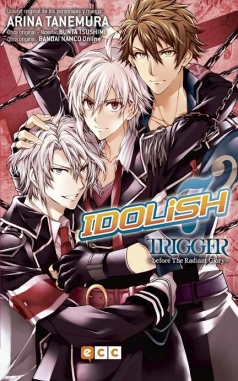 Idolish7. Trigger - Before the Radiant Glory