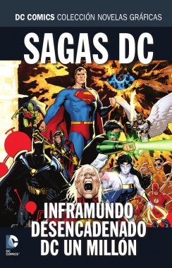 Colección Novelas Gráficas - Especial Sagas DC #4. Inframundo desencadenado/Un Millón