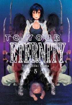 To your eternity #5
