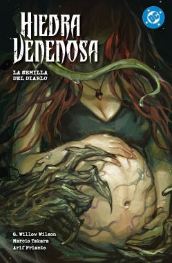 Hiedra Venenosa #3. La semilla del diablo