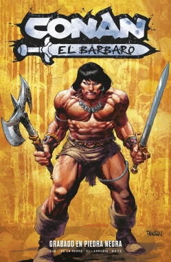 Conan el Bárbaro: La era de Titan #1. Grabado en piedra negra
