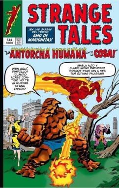 Marvel Limited Edition #110. Strange Tales. La antorcha humana contra la Cosa