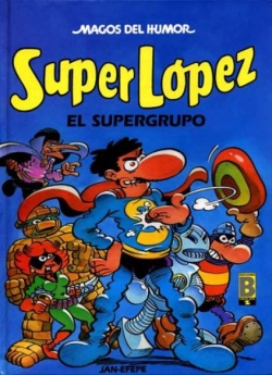 Superlópez #25. El Supergrupo