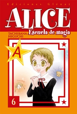 Alice:  Escuela de magia #6