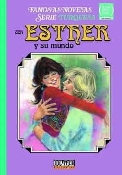 Esther y su mundo. Serie turquesa #8