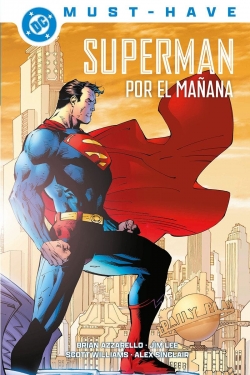 DC Must-Have #3. Superman: Por el mañana