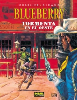 Blueberry #17. Tormenta En El Oeste