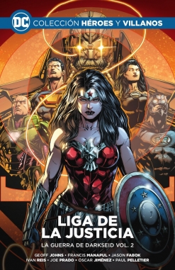 Colección Héroes y villanos #19. Liga de la Justicia: La guerra de Darkseid vol. 2