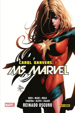 Carol Danvers: Ms. Marvel #4. Reinado Oscuro