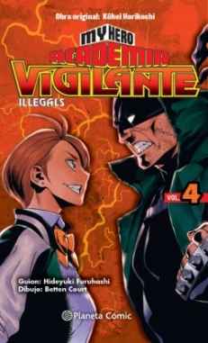 My Hero Academia Vigilante Illegals #4