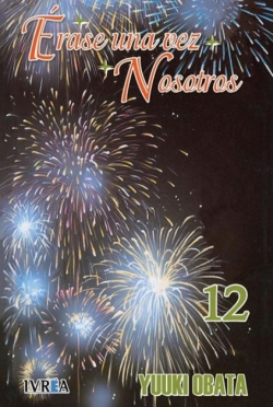 Erase una vez nosotros #12