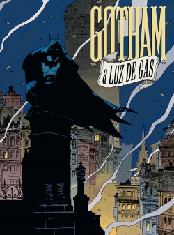 Batman: Gotham a luz de gas 
