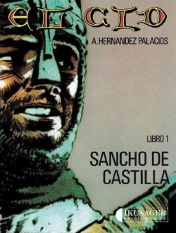 Imágenes de la historia #6. El Cid #1. Sancho de León