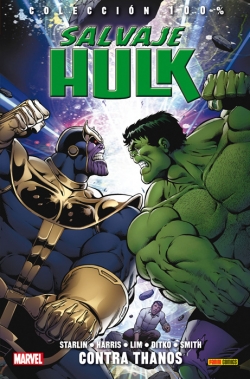 Salvaje Hulk #2. Contra Thanos