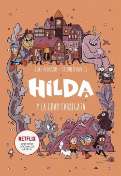 Hilda #2. Hilda y la gran cabalgata