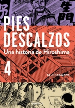 Pies descalzos. Una historia de Hiroshima #4