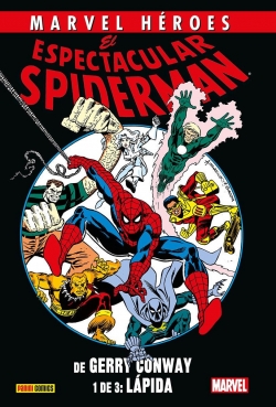 Marvel Héroes #124. El Espectacular Spiderman de Gerry Conway 1. Lápida