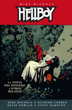 Hellboy #15. La novia del infierno y otros relatos