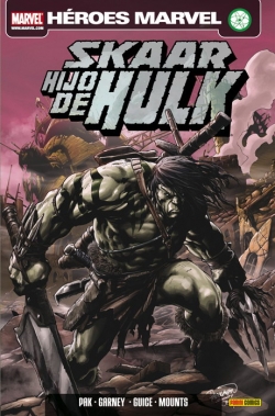 El Hijo de Hulk #1. Skaar: Hijo de Hulk