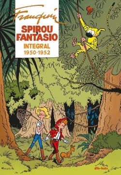 Spirou y Fantasio integral #2. Franquin 1950-1952