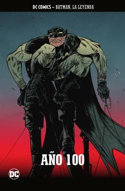Batman, la leyenda #65. Año 100
