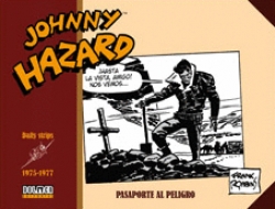 Johnny Hazard  #19. 1975-1977. Pasaporte al peligro