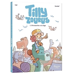 Tilly Zourus #2. Dinosaurios a la fuga