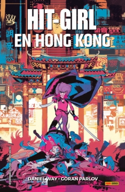 Hit-girl v1 #5. En Hong Kong