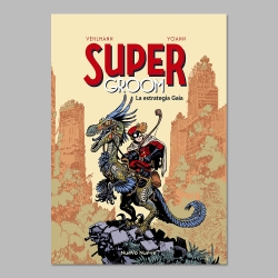 Supergroom #3. La estrategia Gaia