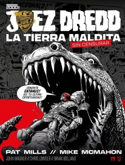 Juez Dredd. La tierra maldita