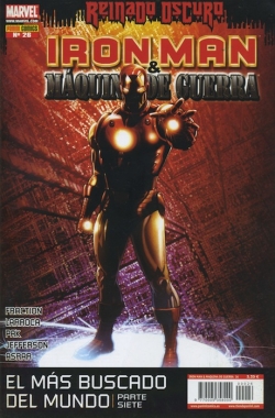 El Invencible Iron Man #26. Iron Man & Máquina de Guerra