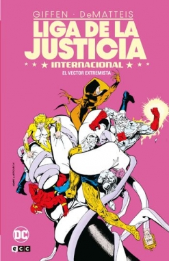 Liga de la justicia Internacional #5. El Vector Extremista