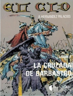 Imágenes de la historia #9. El Cid #4. La cruzada de Barbastro