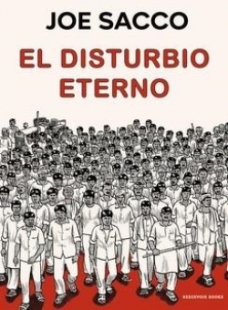 El disturbio eterno