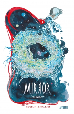 Mirror #2. El nido