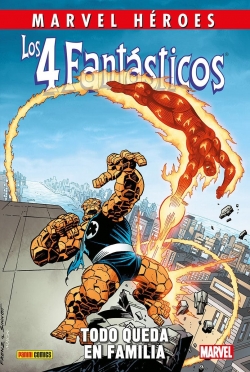 Marvel Héroes #126. Los 4 Fantásticos: Todo queda en familia