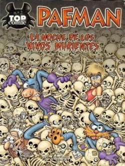 Pafman #2. La noche de los vivos murientes